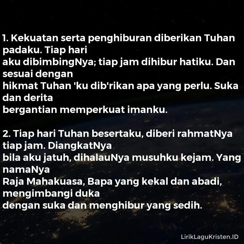 Kekuatan Serta Penghiburan