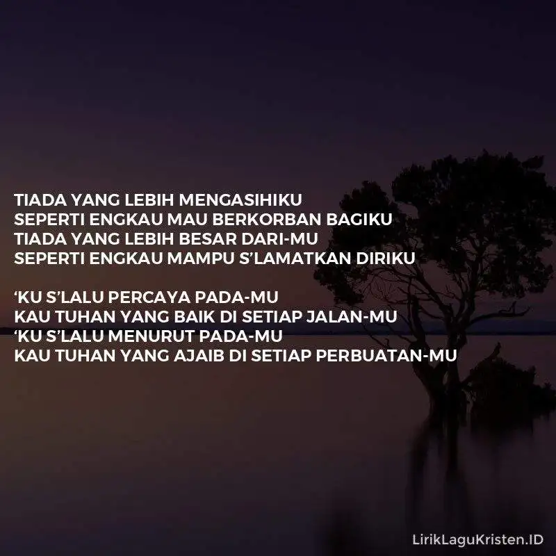 Ku Selalu Percaya