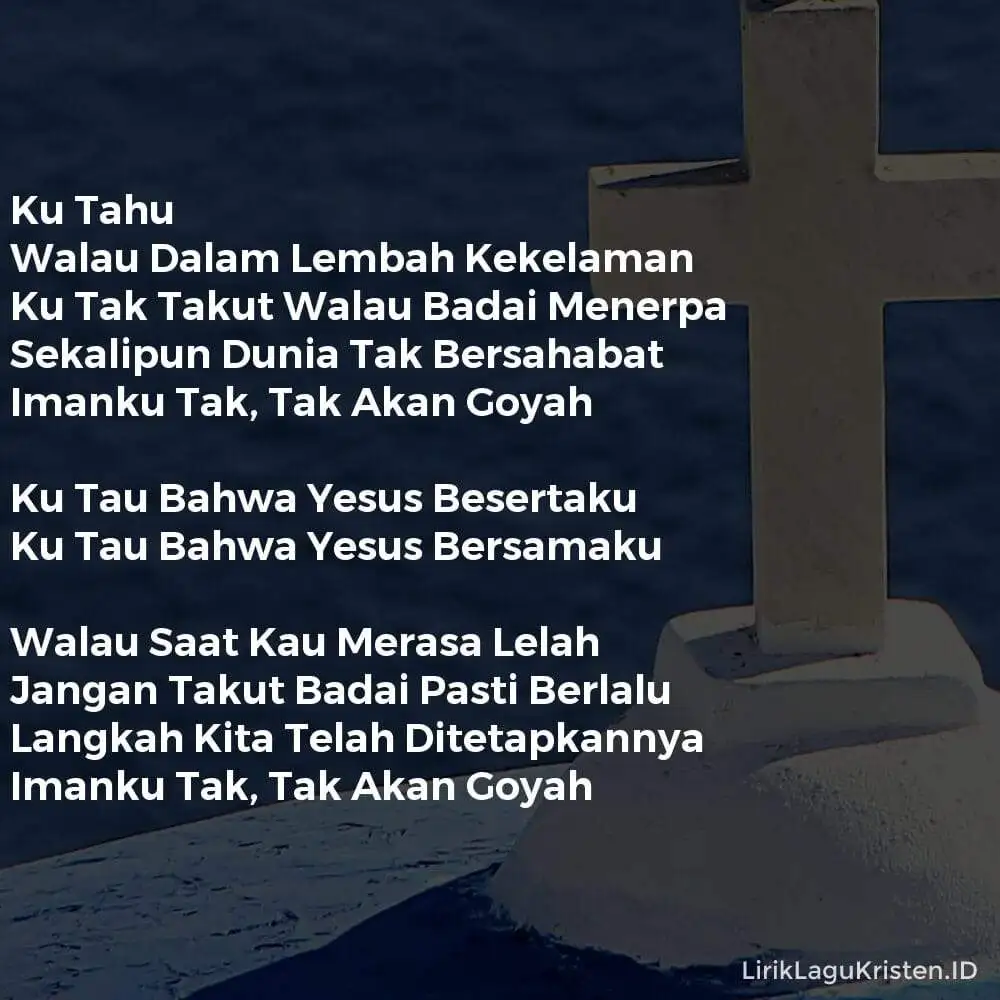 Ku Tahu Bahwa Yesus Besertaku