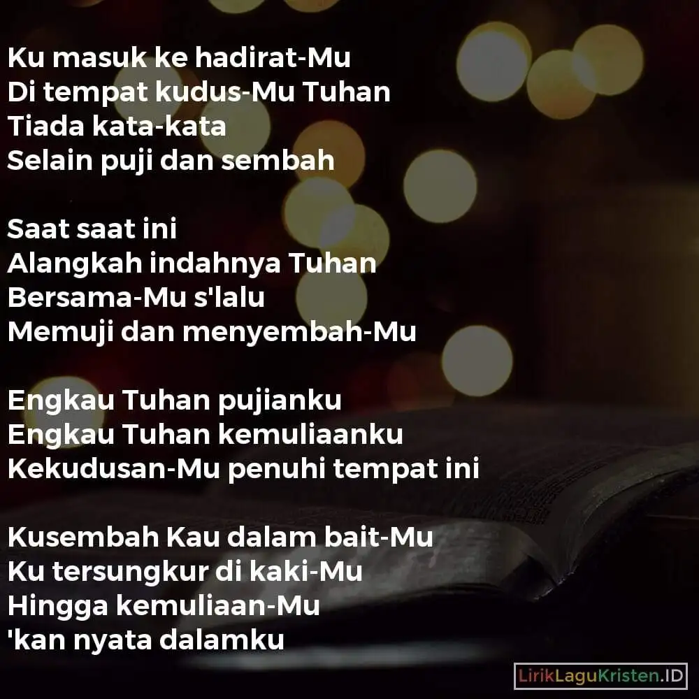 KUMASUK KEHADIRAT-MU