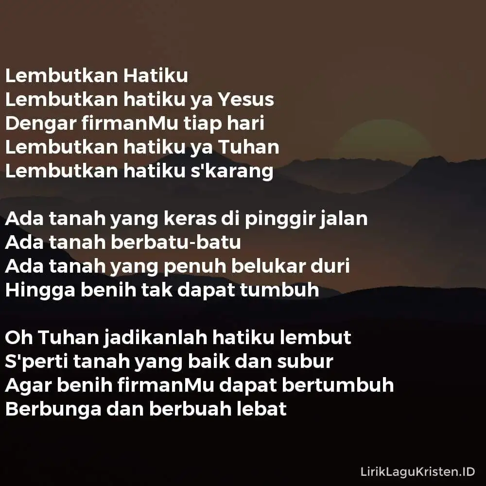 Lembutkan Hatiku