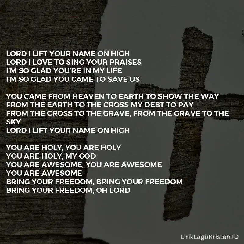 Lord I Lift Your Name On High
