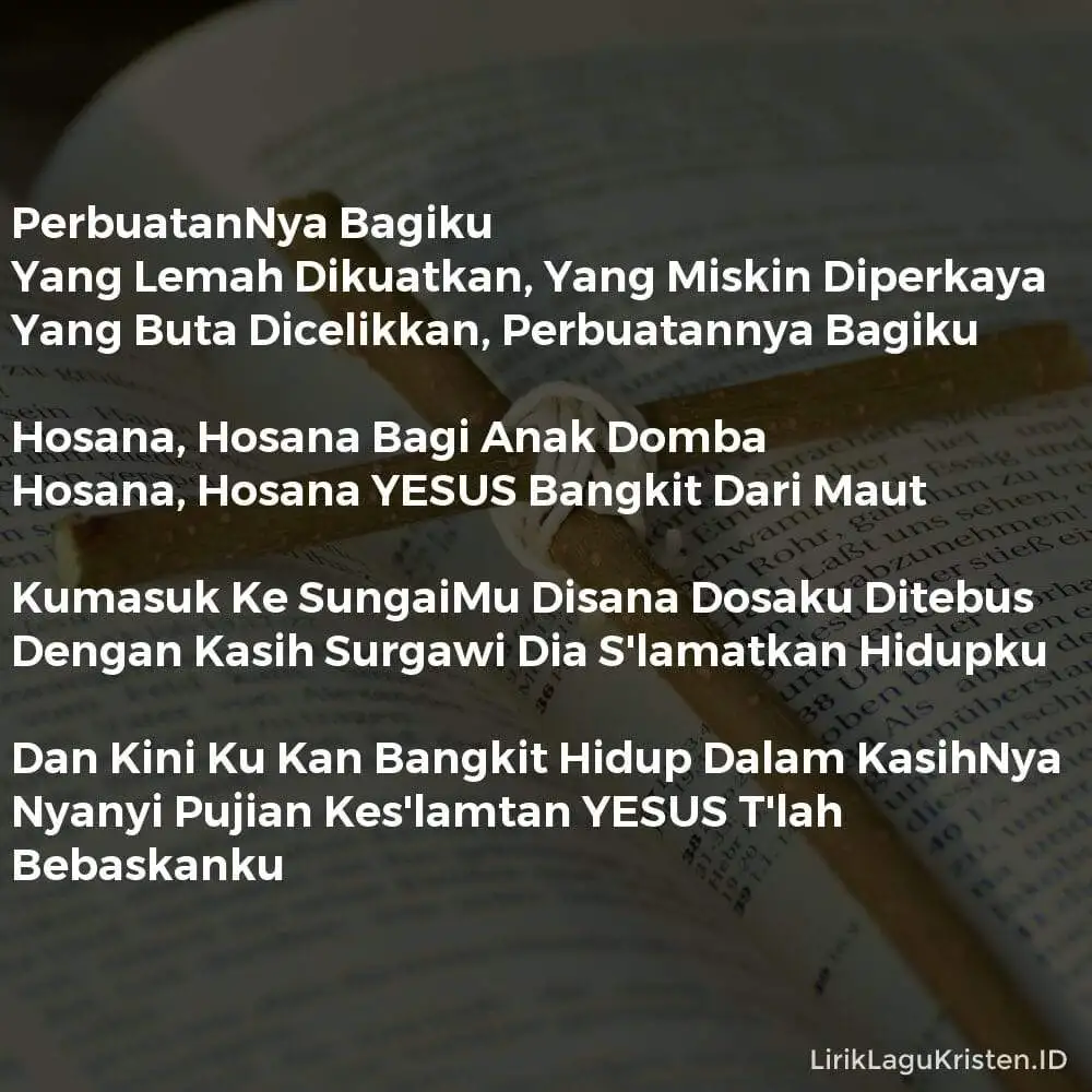 PerbuatanNya Bagiku