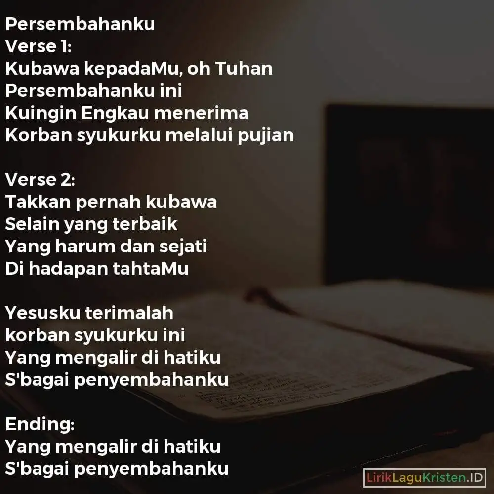 Persembahanku