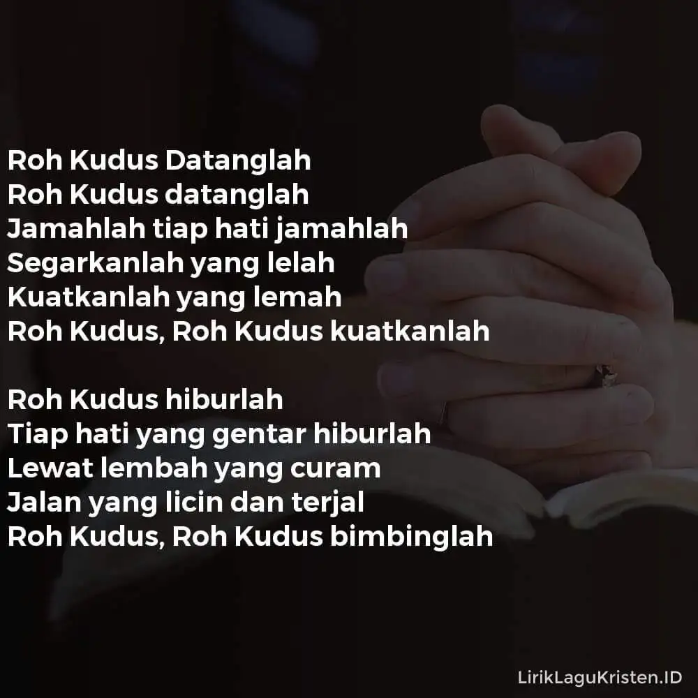Roh Kudus Datanglah