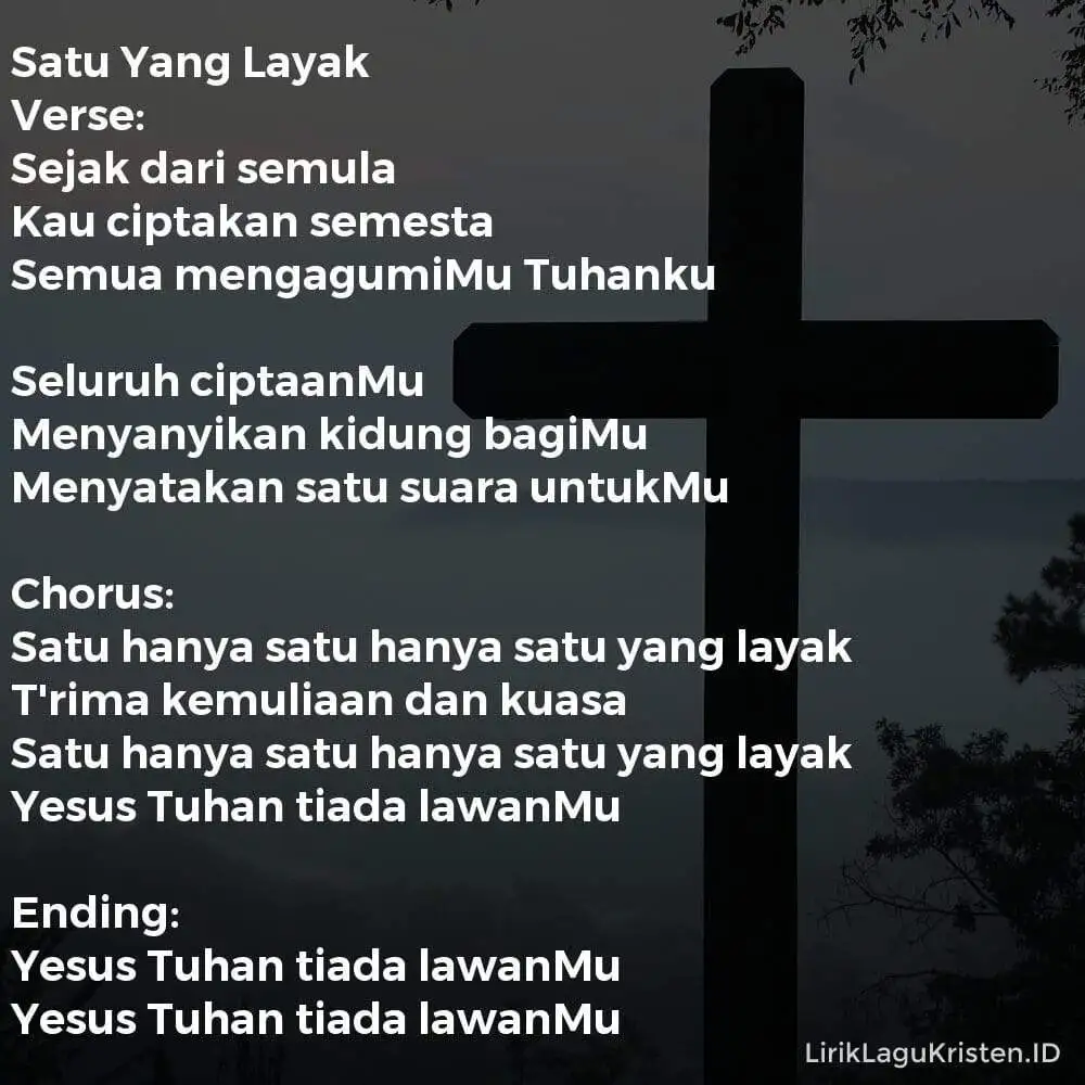 Satu Yang Layak
