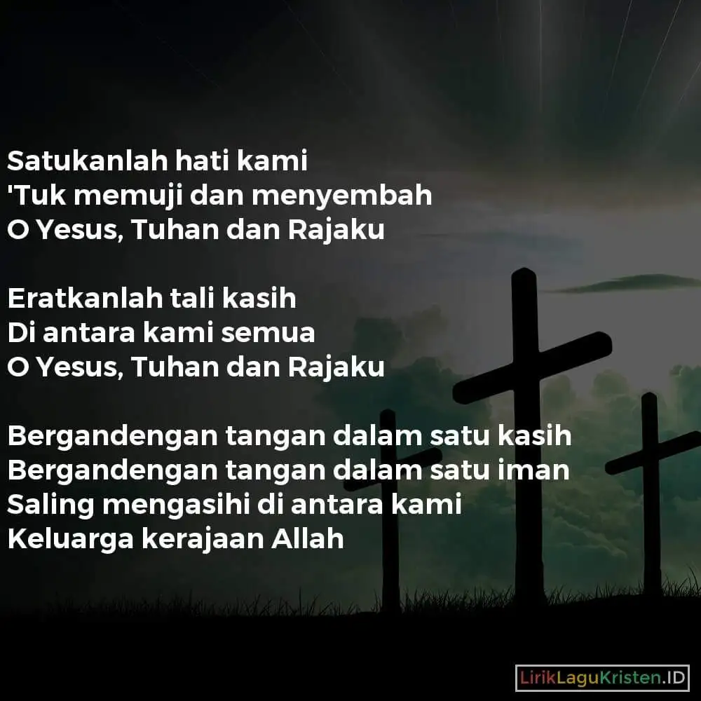 SATUKANLAH HATI KAMI