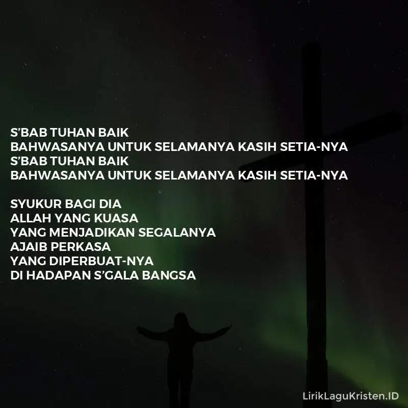 S’bab Tuhan Baik