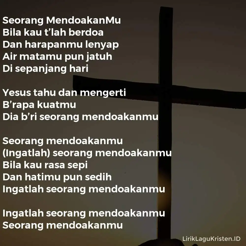 Seorang MendoakanMu