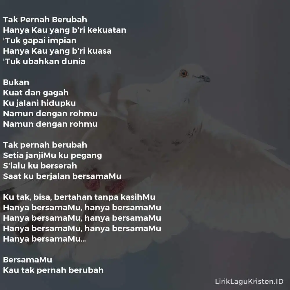 Tak Pernah Berubah
