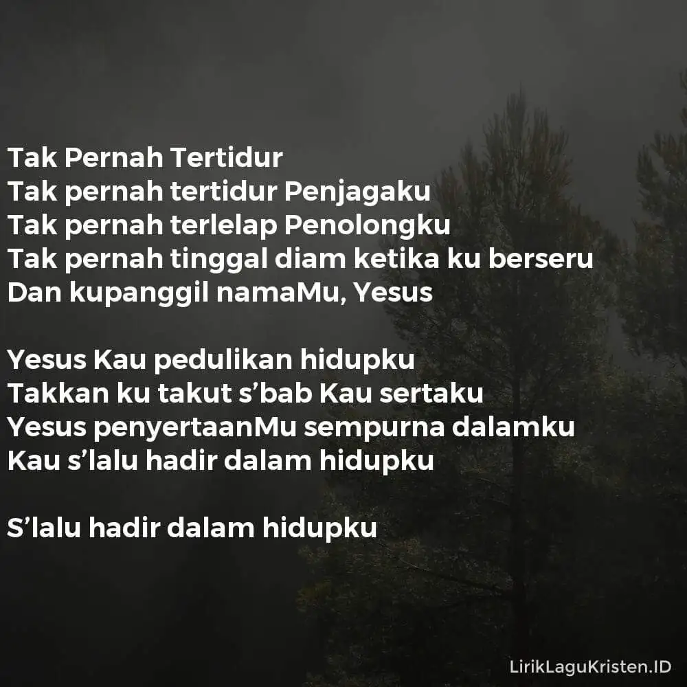 Tak Pernah Tertidur