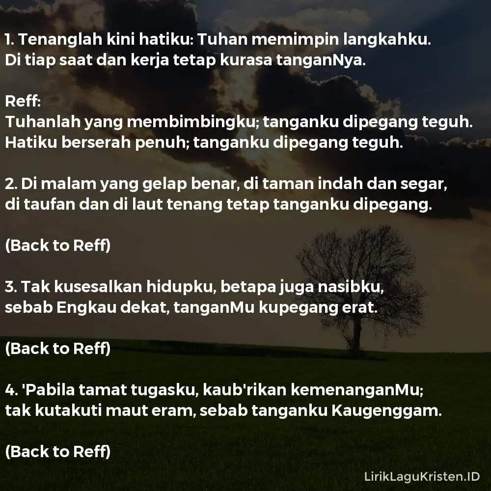 Tenanglah Kini Hatiku