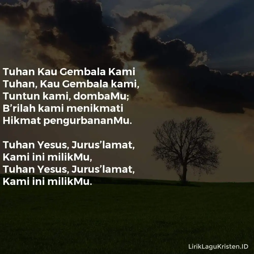 Tuhan Kau Gembala Kami