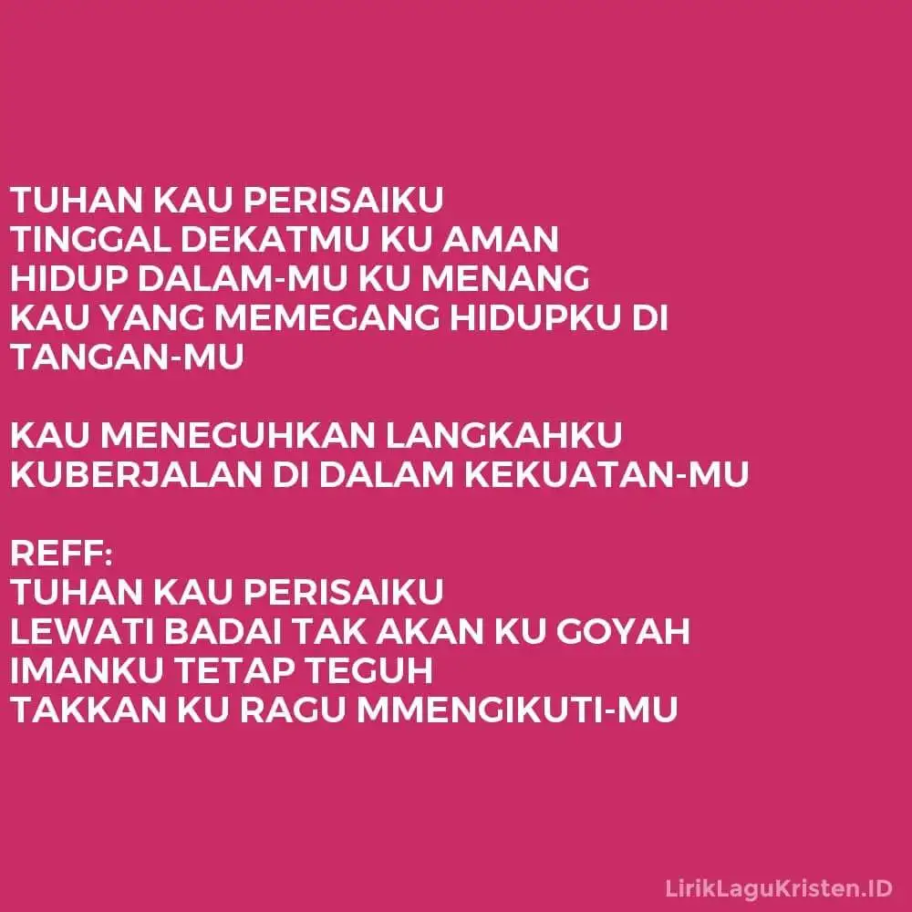TUHAN KAU PERISAIKU