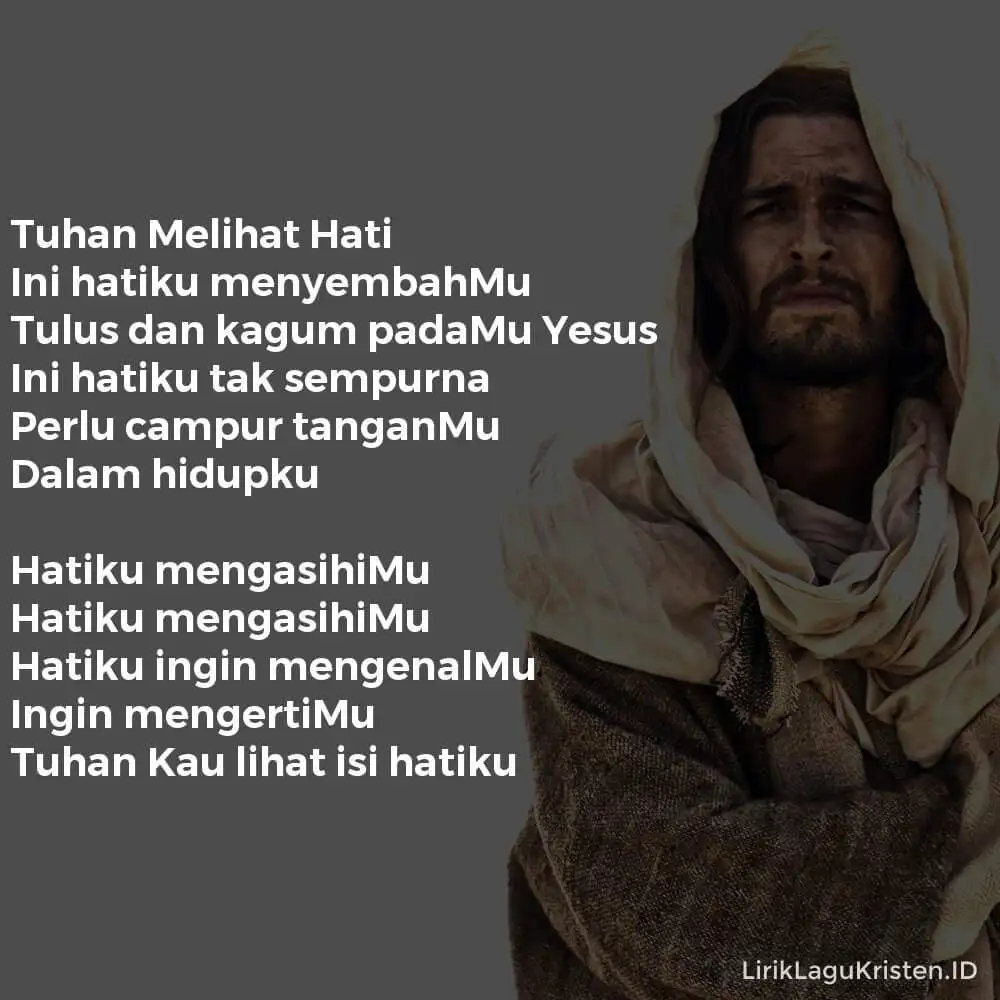 Tuhan Melihat Hati