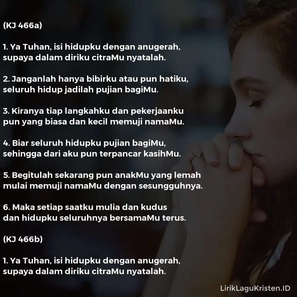 Ya Tuhan, Isi Hidupku